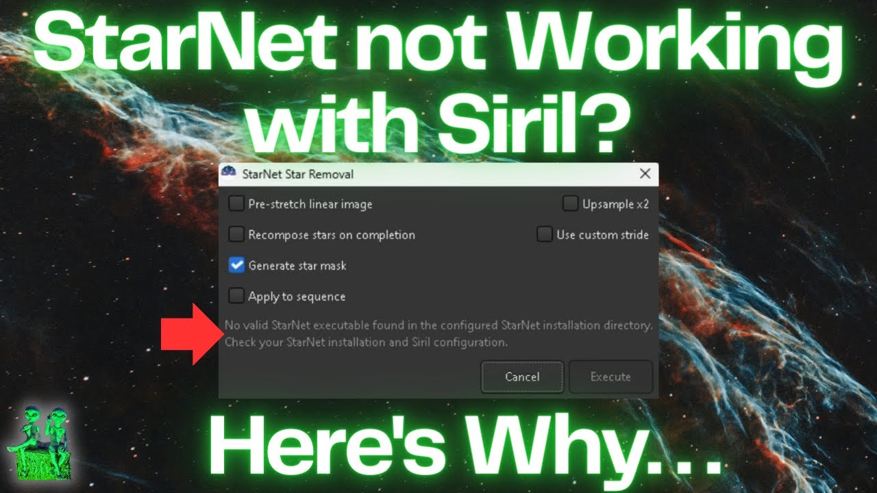 Troubleshooting StarNet & Why it's Not Cooperating with Siril